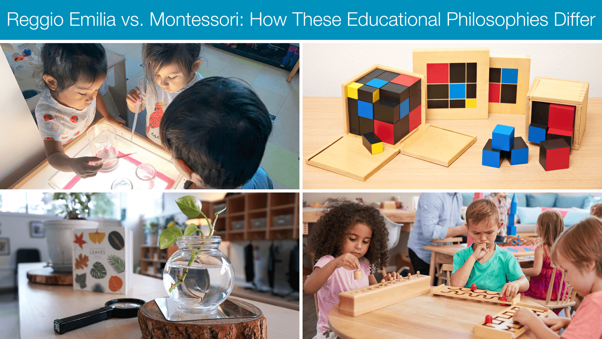 Reggio vs. Montessori featured image